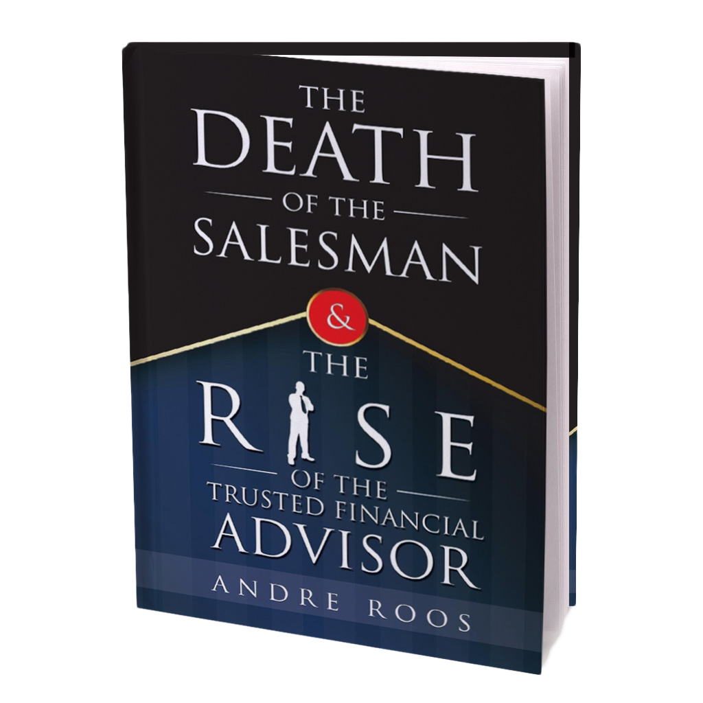 Cover of The Death of the Salesman and the Rise of the Trusted Financial Advisor